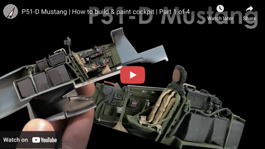 P51-D Mustang | How to build & paint cockpit | Part 1 of 4