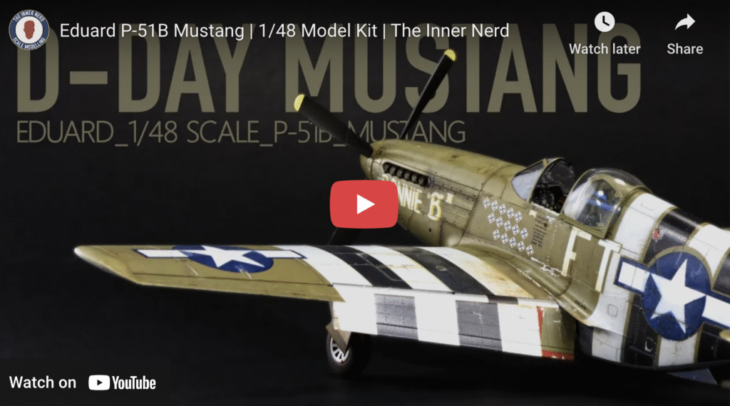 Eduard P-51B Mustang | 1/48 Model Kit | The Inner Nerd